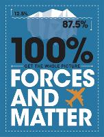 Book Cover for 100% Forces and Matter by Paul Mason