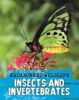 Book Cover for Endangered Wildlife: Rescuing Insects and Invertebrates by Anita Ganeri