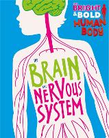 Book Cover for The Brain and Nervous System by Izzi Howell