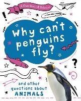 Book Cover for A Question of Science: Why can't penguins fly? And other questions about animals by Anna Claybourne