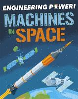 Book Cover for Engineering Power!: Machines in Space by Kay Barnham