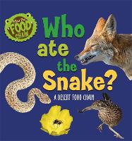 Book Cover for Follow the Food Chain: Who Ate the Snake? by Sarah Ridley