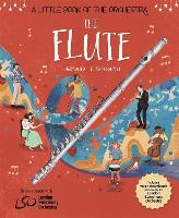 Book Cover for The Flute by Mary Auld, Rachel Leach, London Symphony Orchestra