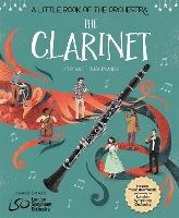 Book Cover for The Clarinet by Mary Auld, Rachel Leach, London Symphony Orchestra