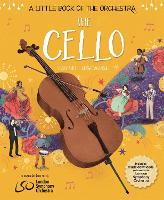 Book Cover for The Cello by Mary Auld, Rachel Leach, London Symphony Orchestra