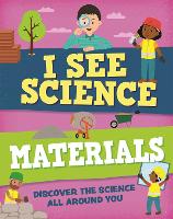 Book Cover for I See Science: Materials by Izzi Howell