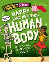 Book Cover for Happy (And Healthy) Human Body by Claudia Martin