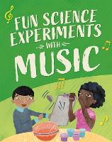 Book Cover for Fun Science Experiments With Music by Claudia Martin