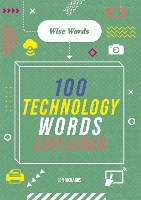 Book Cover for Wise Words: 100 Technology Words Explained by Jon Richards