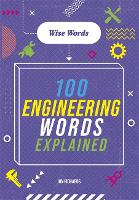 Book Cover for 100 Engineering Words Explained by Jon Richards