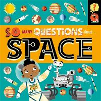 Book Cover for So Many Questions About...space by Sally Spray