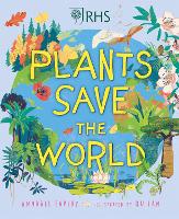 Book Cover for Plants Save the World by Annabel Savery