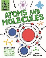 Book Cover for Atoms and Molecules by Anna Claybourne