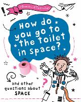 Book Cover for A Question of Technology: How Do You Go to Toilet in Space? by Clive Gifford