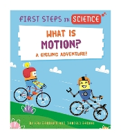 Book Cover for First Steps in Science: What is Motion? by Kay Barnham