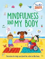 Book Cover for Mindfulness and My Body by Rhianna Watts, Katie Woolley