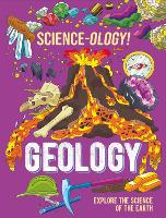 Book Cover for Science-ology!: Geology by Anna Claybourne