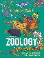 Book Cover for Science-ology!: Zoology by Anna Claybourne