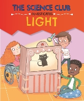 Book Cover for The Science Club Investigate: Light by Mary Auld