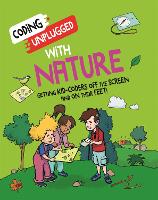 Book Cover for Coding Unplugged: With Nature by Kaitlyn Siu