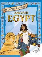 Book Cover for Uncover History: Ancient Egypt by Rachel Minay