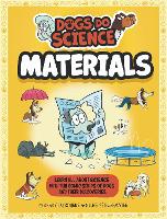 Book Cover for Dogs Do Science: Materials by Anna Claybourne