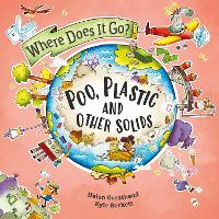 Book Cover for Poo, Plastic and Other Solids by Helen Greathead