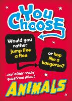 Book Cover for You Choose: Animals by Izzi Howell