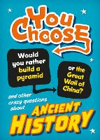 Book Cover for You Choose: Ancient History by Alex Woolf