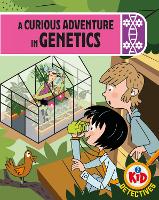 Book Cover for A Curious Adventure in Genetics by Adam Bushnell