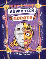 Book Cover for Super Tech by Clive Gifford