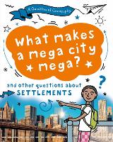 Book Cover for A Question of Geography: What Makes a Mega City Mega? by Tony Richardson, Paula Richardson