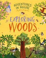Book Cover for Adventures in Nature: Exploring a Wood by Jen Green
