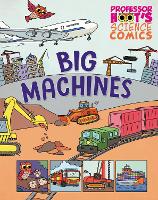 Book Cover for Professor Hoot's Science Comics: Big Machines by Richard Watson
