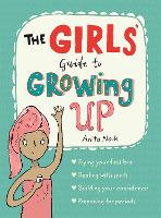 Book Cover for The Girls' Guide to Growing Up by Anita Naik