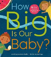 Book Cover for How Big is Our Baby? by Smriti Prasadam-Halls