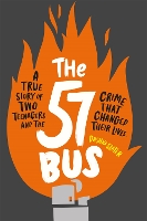 Book Cover for The 57 Bus by Dashka Slater