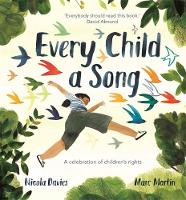 Book Cover for Every Child A Song by Nicola Davies