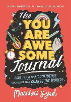 Book Cover for The You Are Awesome Journal by Matthew Syed