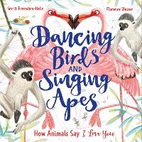 Book Cover for Dancing Birds and Singing Apes by Smriti Prasadam-Halls