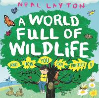 Book Cover for Eco Explorers: A World Full of Wildlife by Neal Layton