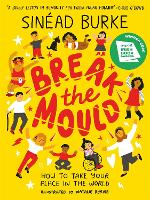 Book Cover for Break the Mould by Sinéad Burke