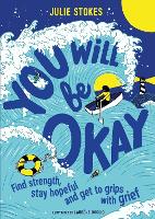 Book Cover for You Will Be Okay by Julie Stokes