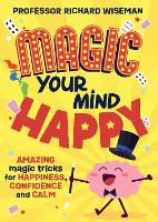 Book Cover for Magic Your Mind Happy by Richard Wiseman