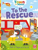 Book Cover for Town and About: To the Rescue by Pat-a-Cake, Fiona Munro