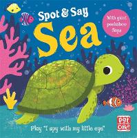 Book Cover for Spot and Say: Sea by Pat-a-Cake