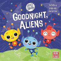 Book Cover for Space Baby: Goodnight, Aliens! by Pat-a-Cake