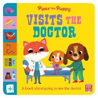 Book Cover for First Experiences: Piper the Puppy Visits the Doctor by Pat-a-Cake