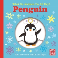 Book Cover for What Do Animals Do All Day?: Penguin by Pat-a-Cake