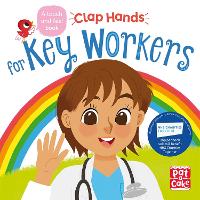 Book Cover for Clap Hands: Key Workers by Pat-a-Cake